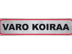Tarra ”VARO KOIRAA”